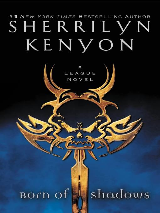 Title details for Born of Shadows by Sherrilyn Kenyon - Wait list